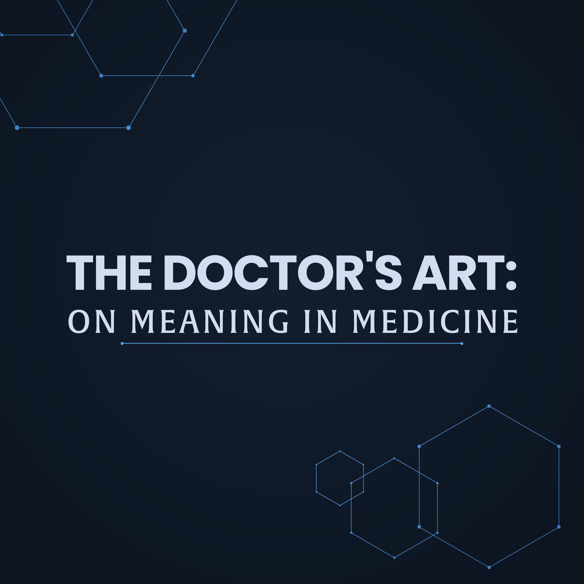 Doctor's Meaning in Medicine Podcast